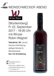 Tickets für Weinschmecker Abend mit Weingut Wagner am 22.09.2017 - Karten kaufen